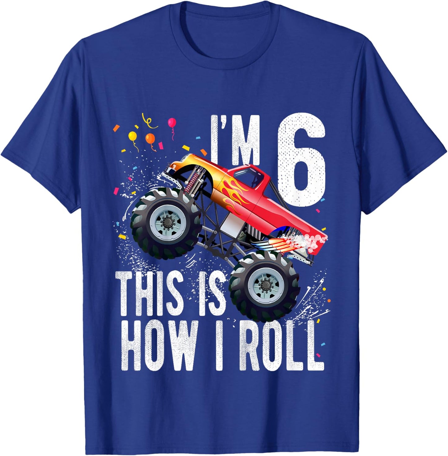 Kids 6 Year Old 6th Birthday Boy Monster Truck Car T-Shirt - T-Shirt | Royal