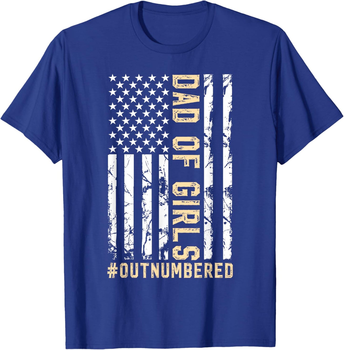 Girl Father's Day Daddy & Dad Of Girls Outnumbered T-Shirt - T-Shirt | Royal