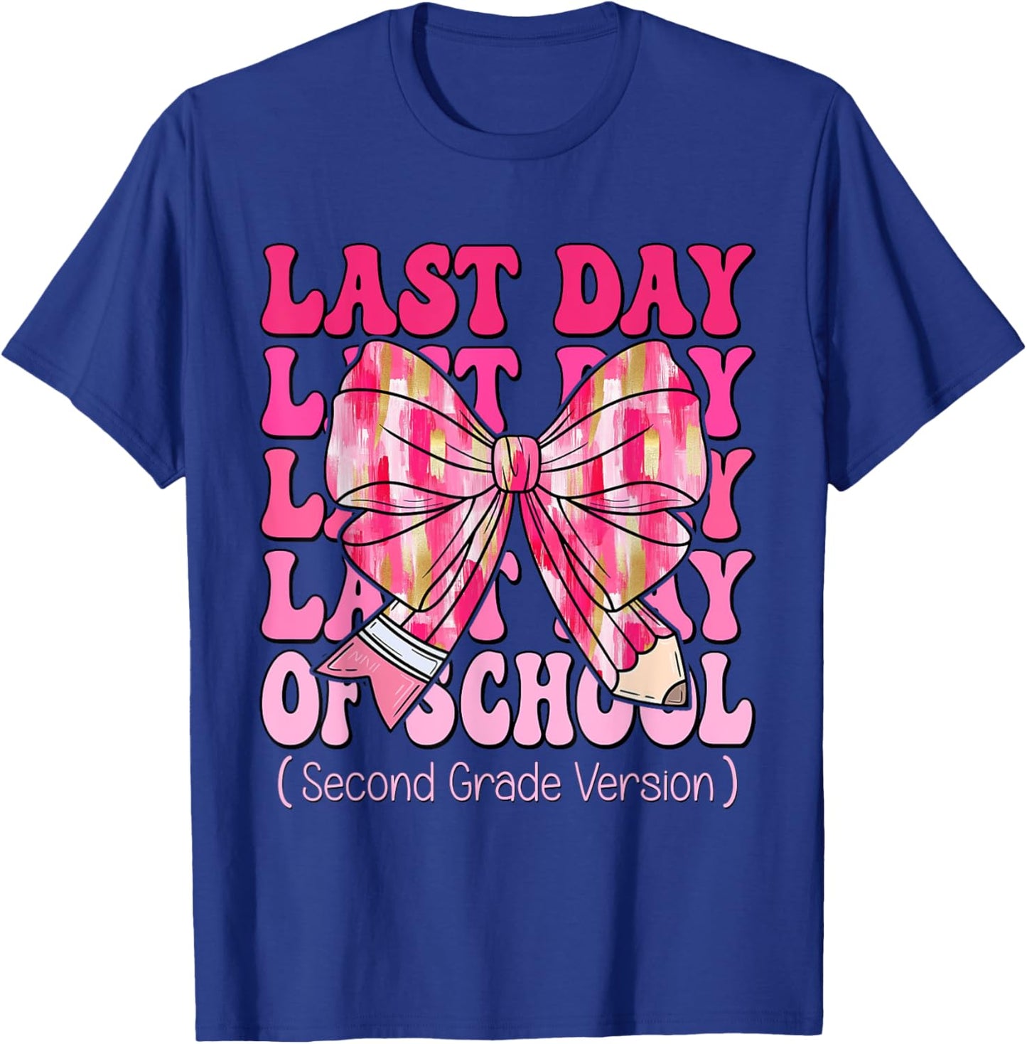 Coquette Bow Pencil Last Day Of School Second Grade Version T-Shirt - T-Shirt | Royal