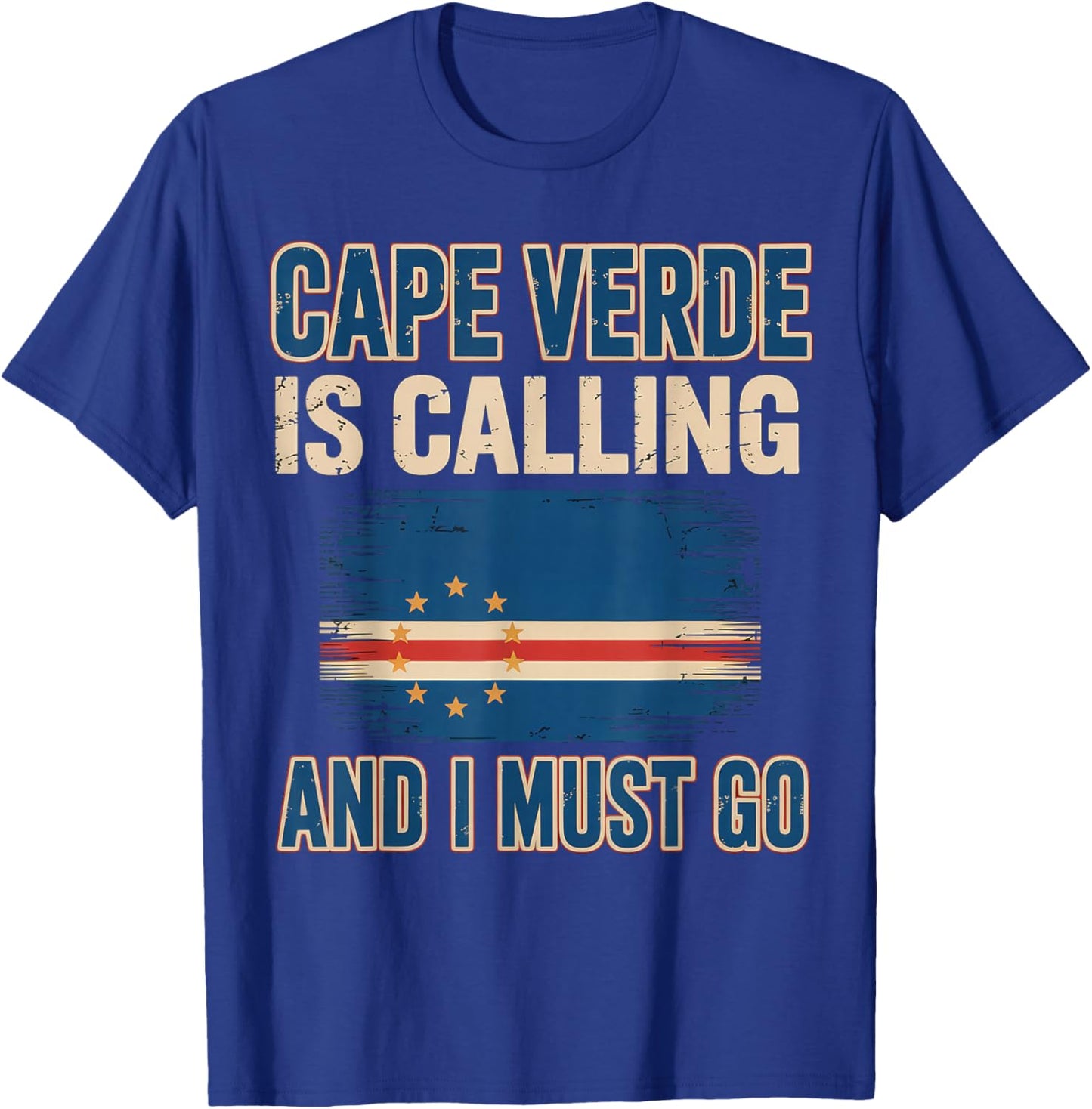 Cape Verde Calling Cabo Verde Flag Pride Verdian Cape Verde T-Shirt - T-Shirt | Royal