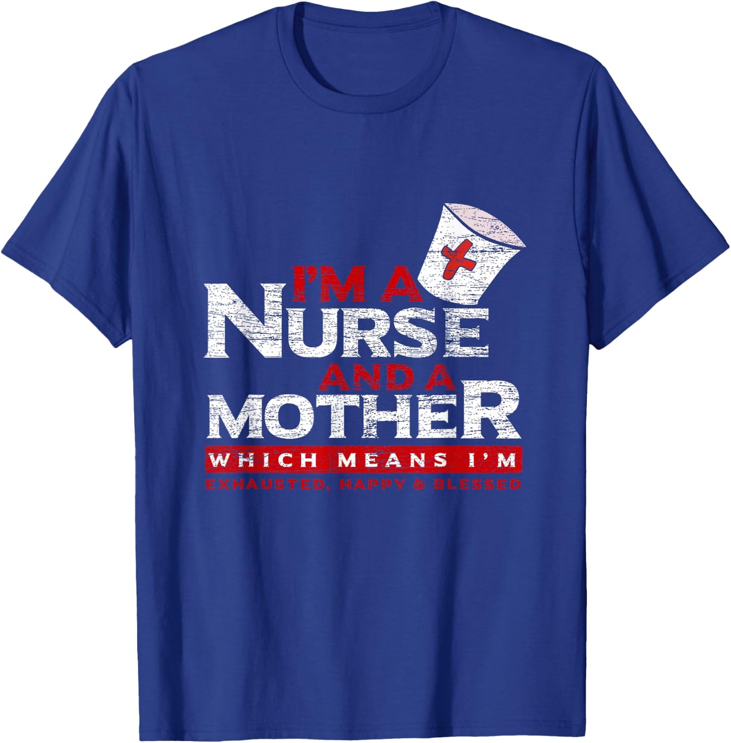 Mother's Day Gift Doctor Assistant Nurse T-Shirt - T-Shirt | Royal