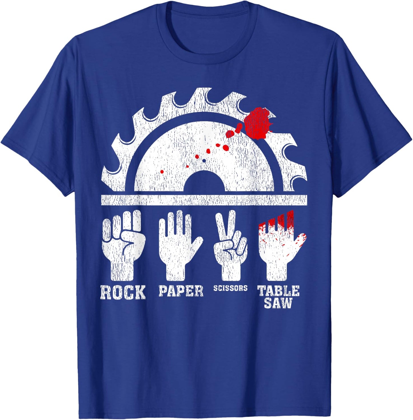 Funny Woodworking Rock Paper Scissors Table Saw T-Shirt - T-Shirt | Royal