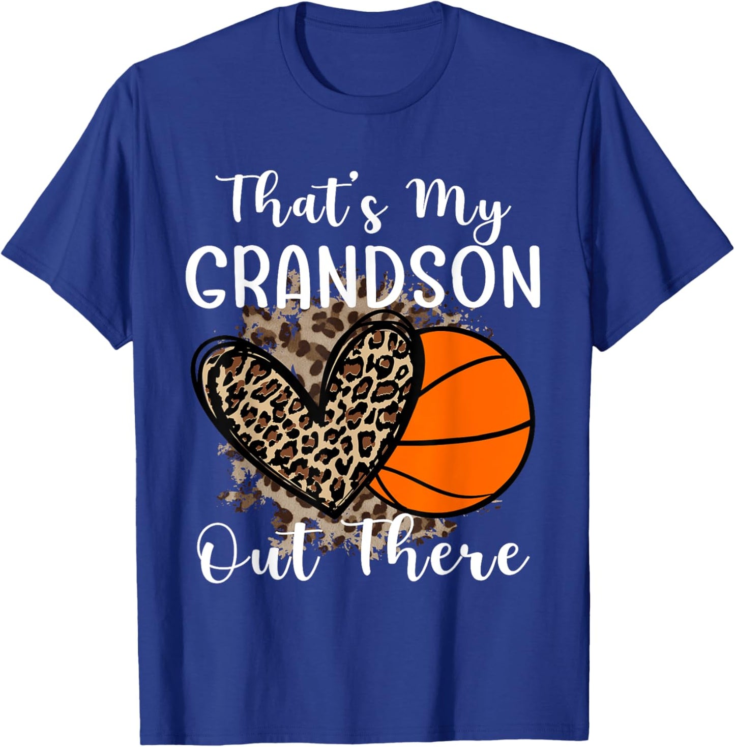 Grandma Grandpa Basketball That's My Grandson Out There T-Shirt - T-Shirt | Royal