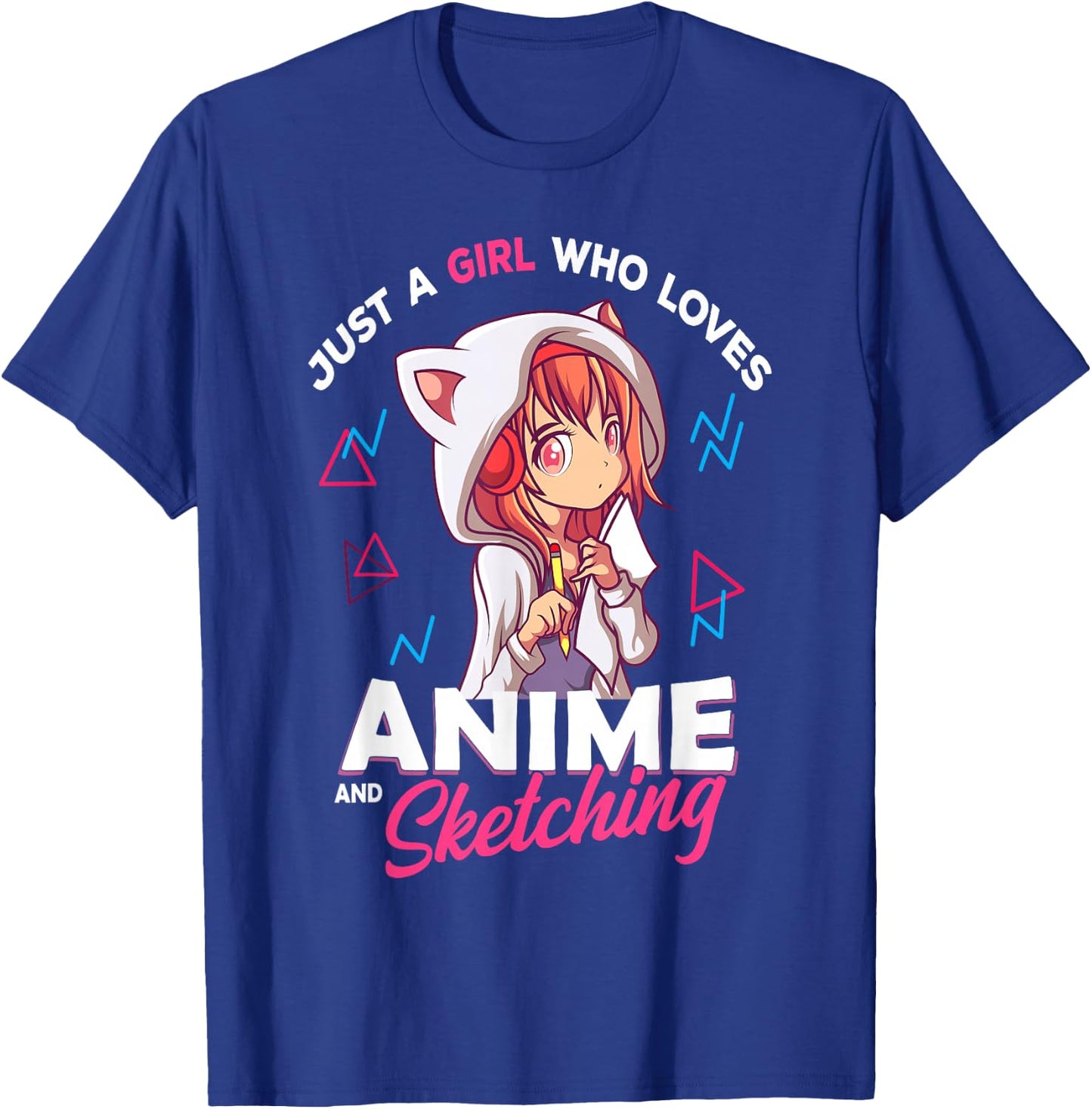 Just A Girl Who Loves Anime and Sketching Otaku Anime Merch Small T-Shirt - T-Shirt | Royal