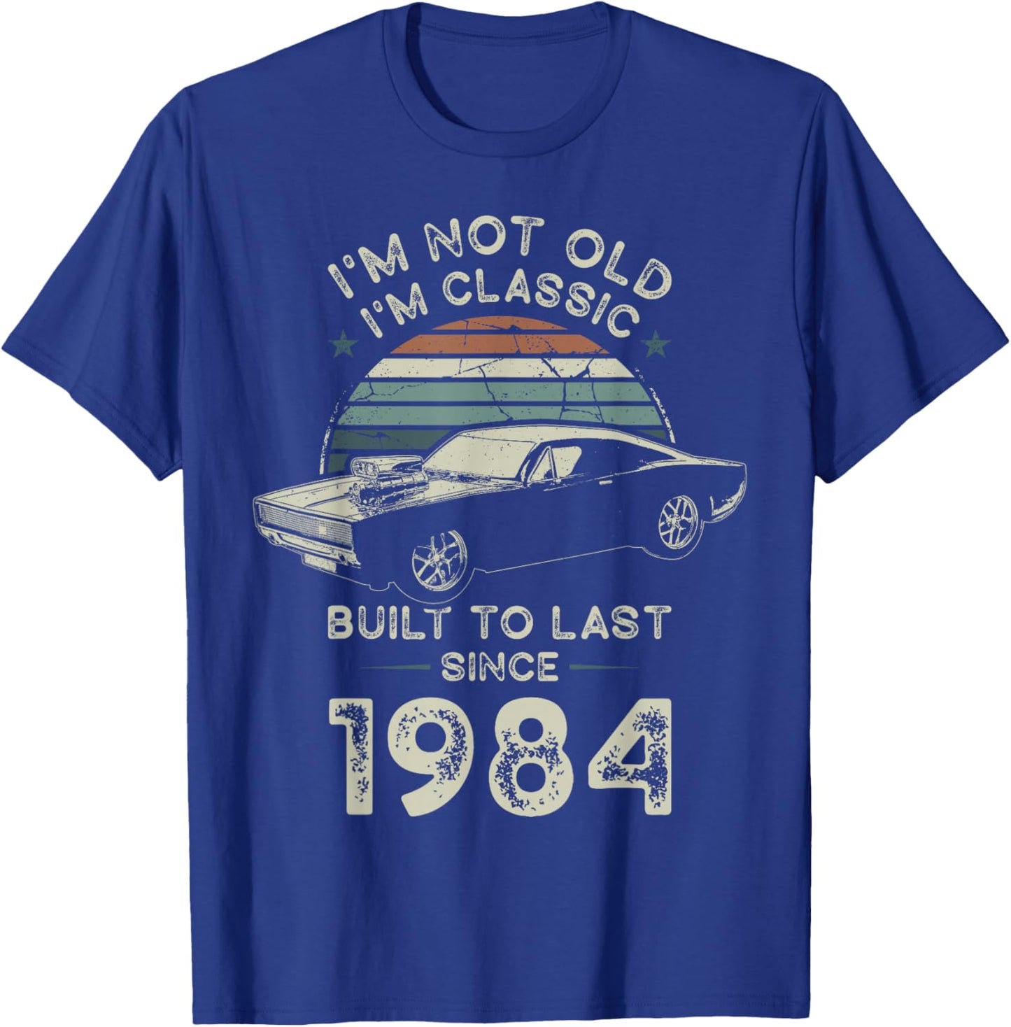 Born in 1984 Car 42nd Birthday I'm not Old I'm Classic T-Shirt - T-Shirt | Royal