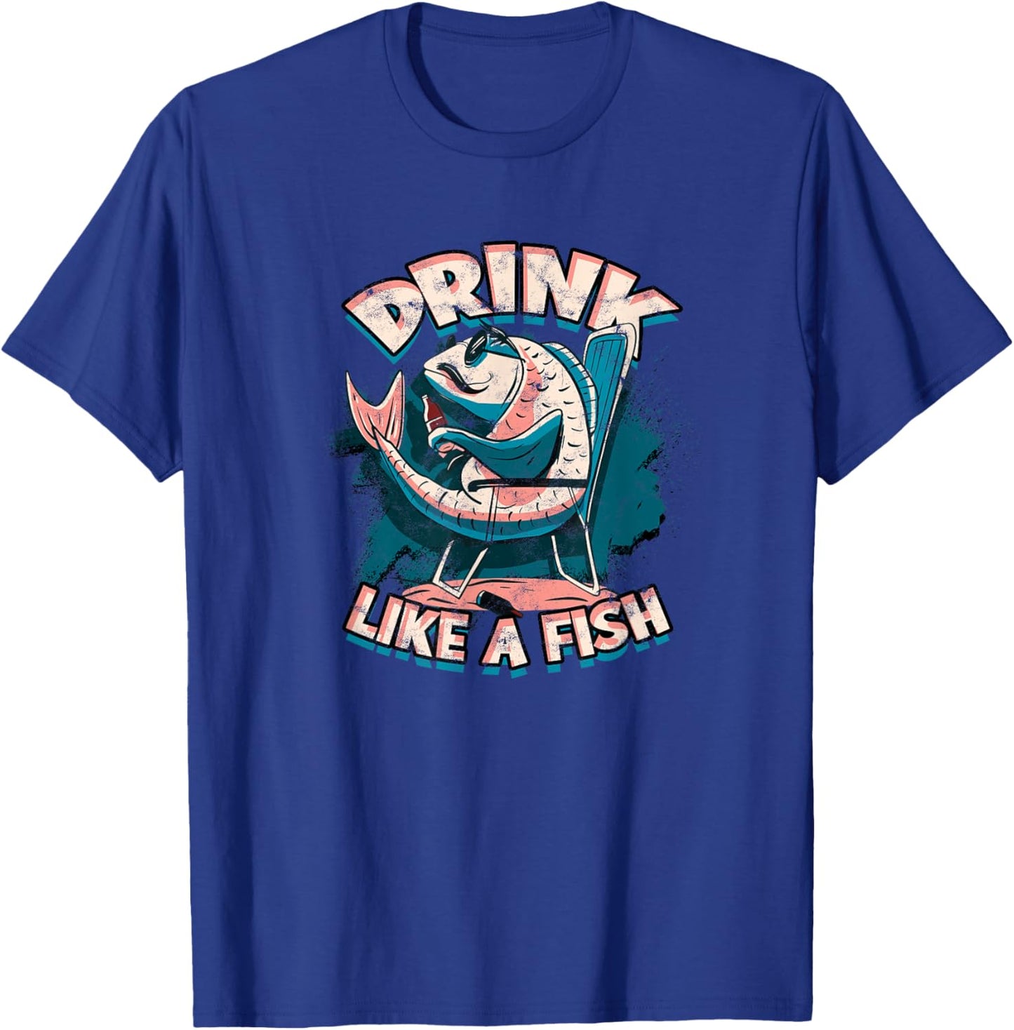 Drink like a fish - Drinking T-Shirt - T-Shirt | Royal