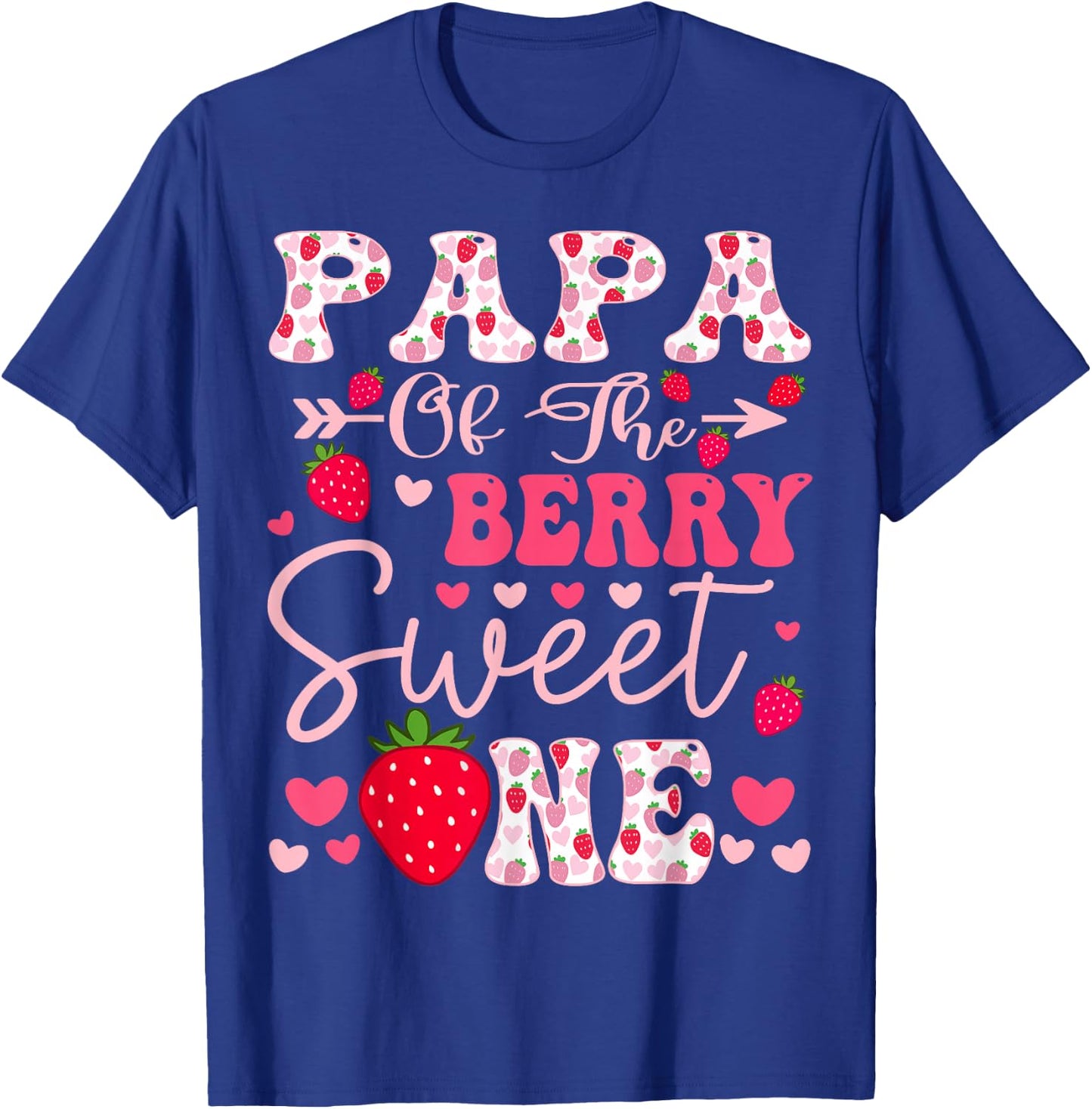 Papa Of The Berry Sweet One Strawberry 1St Birthday T-Shirt - T-Shirt | Royal