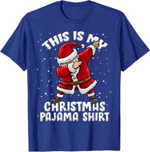 This Is My Christmas Pajama Funny Dabbing Santa Pajamas T-Shirt - T-Shirt | Royal