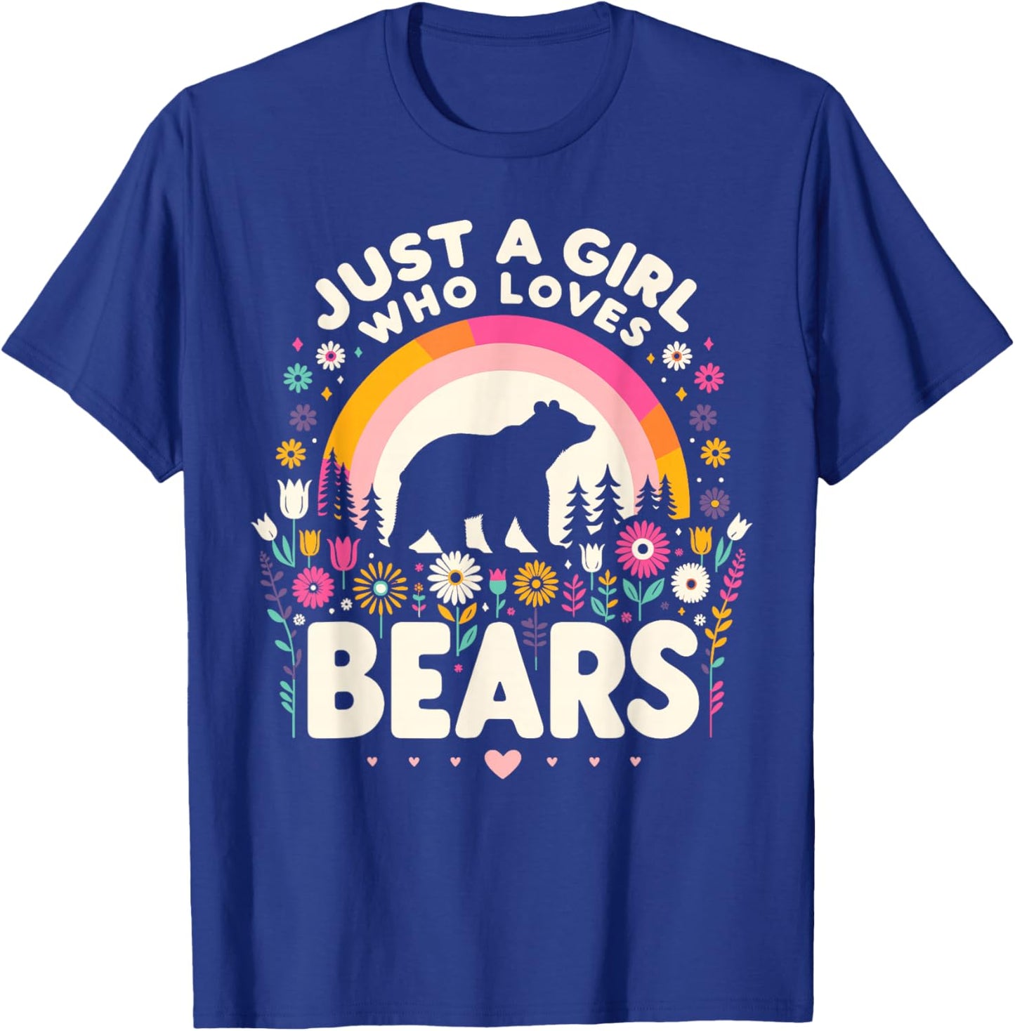 Just A Girl Who Loves Bears, Gifts For Teen Girls Women Mom T-Shirt - T-Shirt | Royal