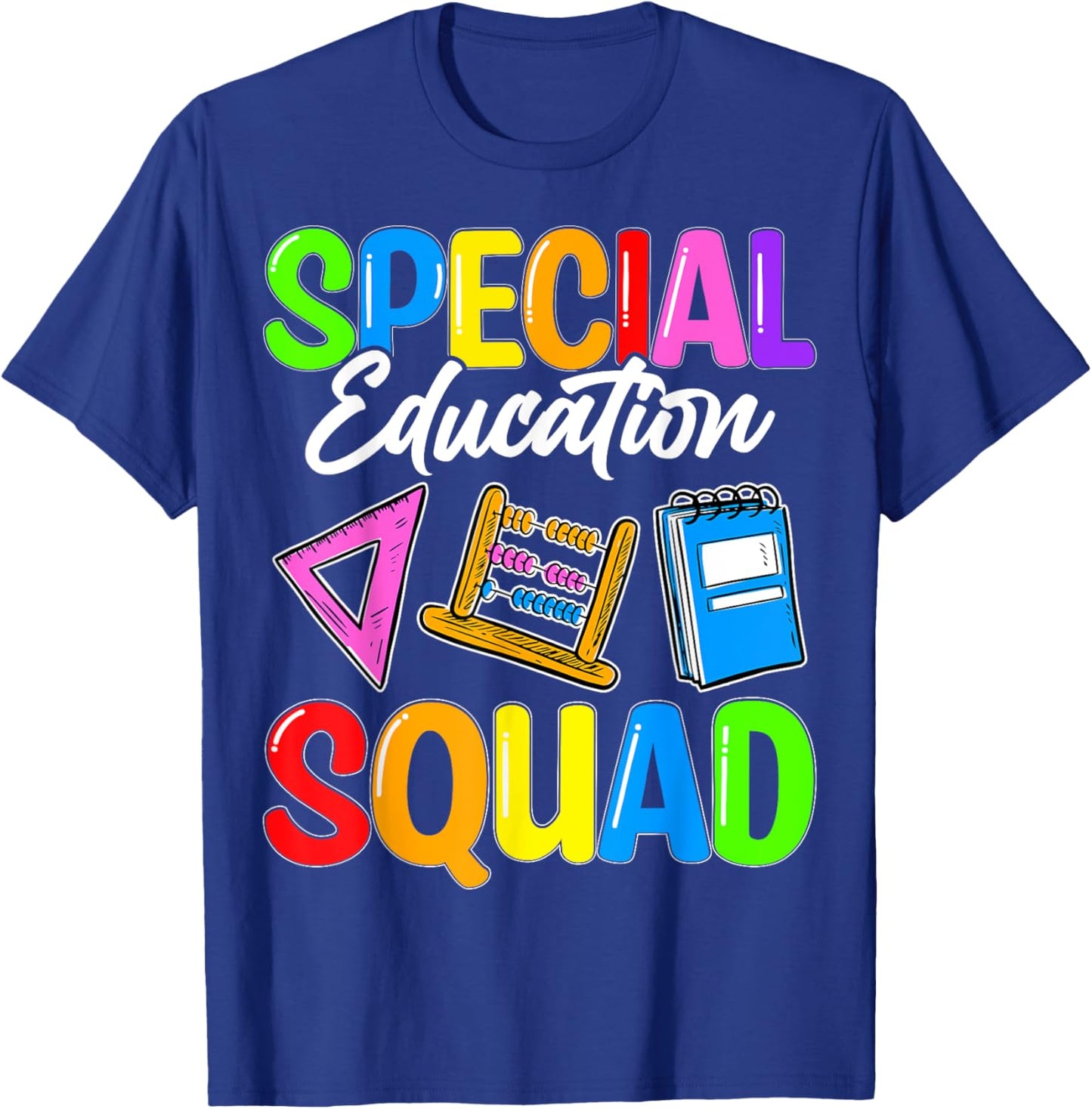 Special Education SPED Squad - Funny SPED Teacher T-Shirt - T-Shirt | Royal