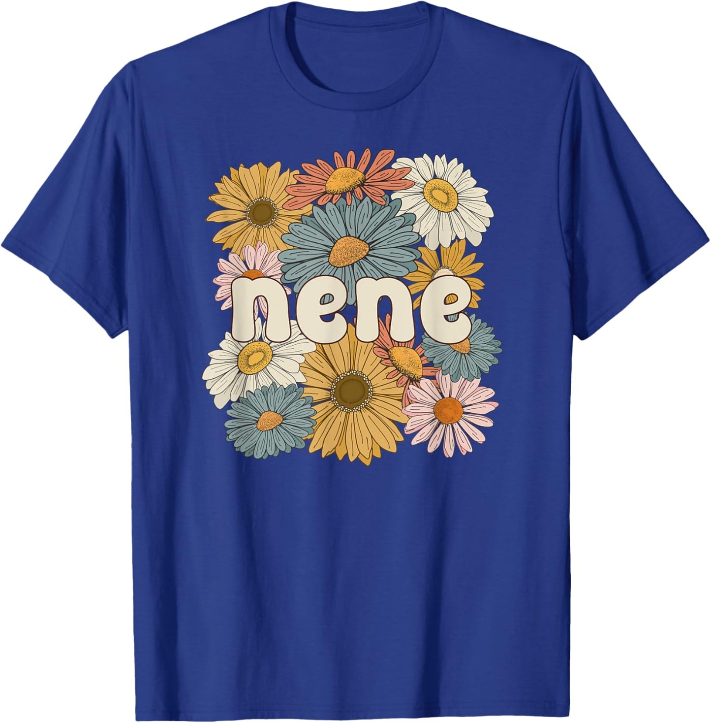 Groovy Nene Grandmother Flowers Nene Grandma T-Shirt - T-Shirt | Royal