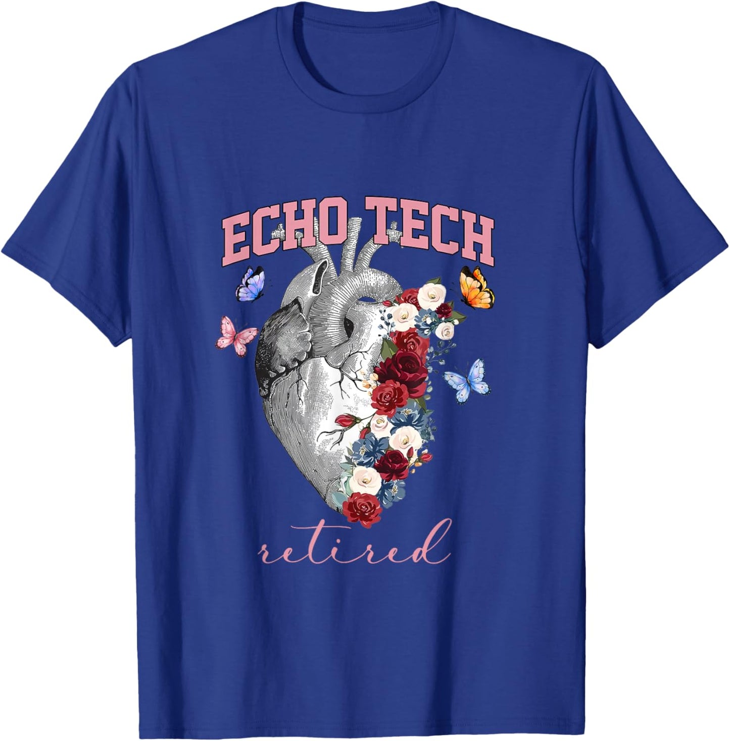 Anatomical Heart Floral Echo Tech Retired Cardiac Sonography T-Shirt - T-Shirt | Royal