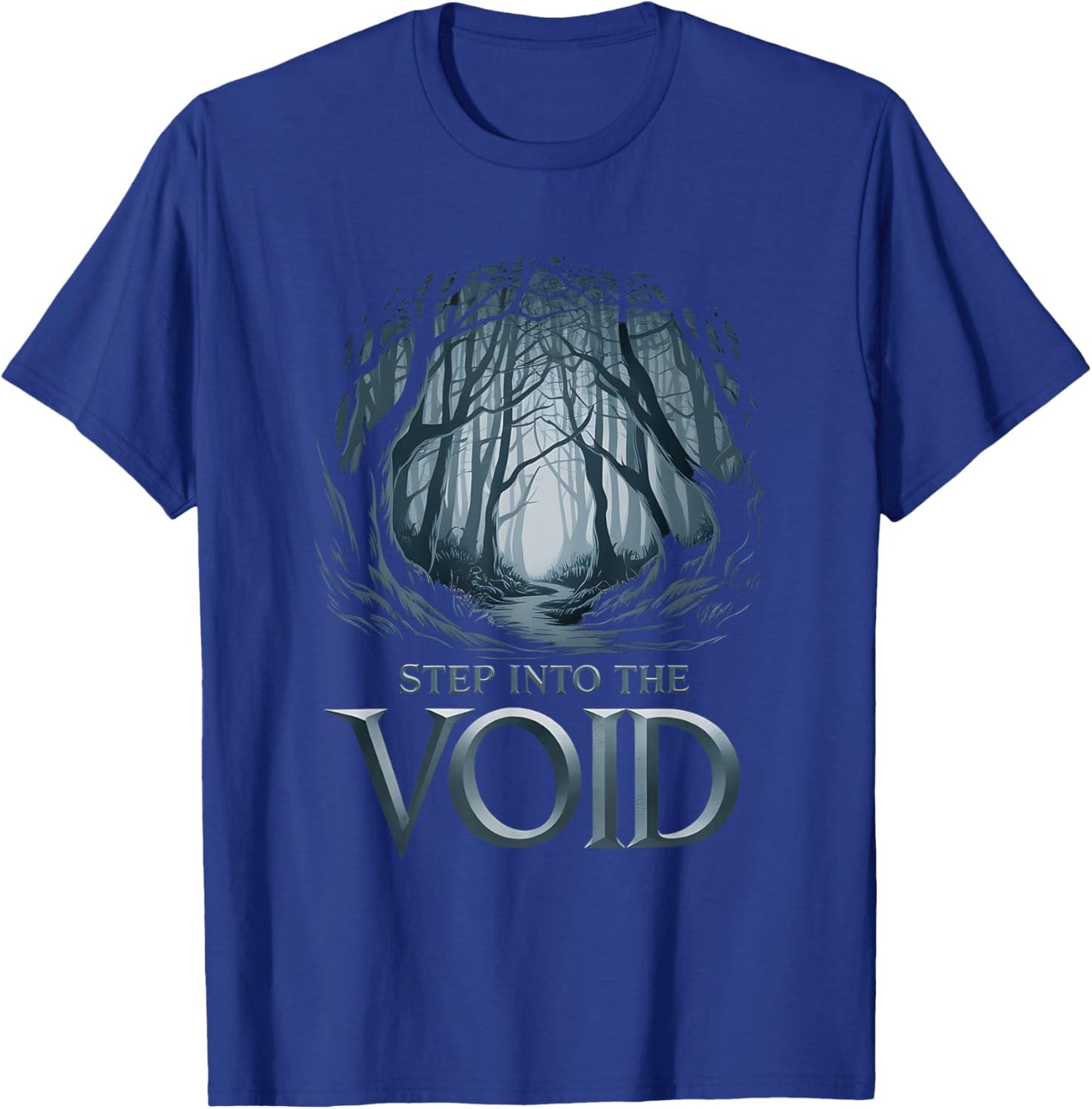 Step Into the Void of Mysterious Creepy Dark Forest Spooky T-Shirt - T-Shirt | Royal
