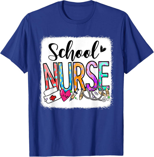 Bleached School Nurse Appreciation Nursing Nurse Day & Week T-Shirt - T-Shirt | Royal