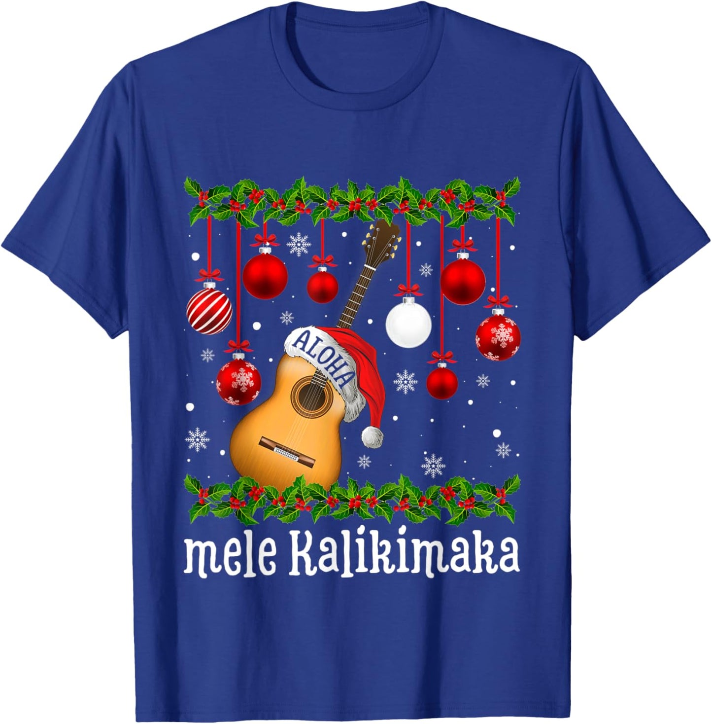 Funny Mele Kaliki Maka Christmas Tree Santa Guitar Hawaiian T-Shirt - T-Shirt | Royal