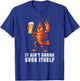 Funny Crawfish Boil Adult Humor Cajun Food Festival T-Shirt - T-Shirt | Royal