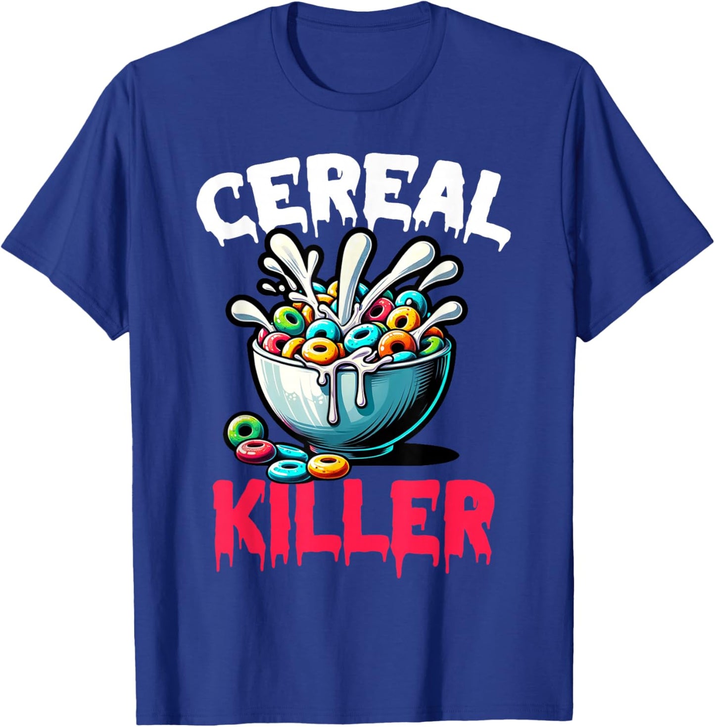 Cereal Killer Funny Adult Humor Print T-Shirt - T-Shirt | Royal