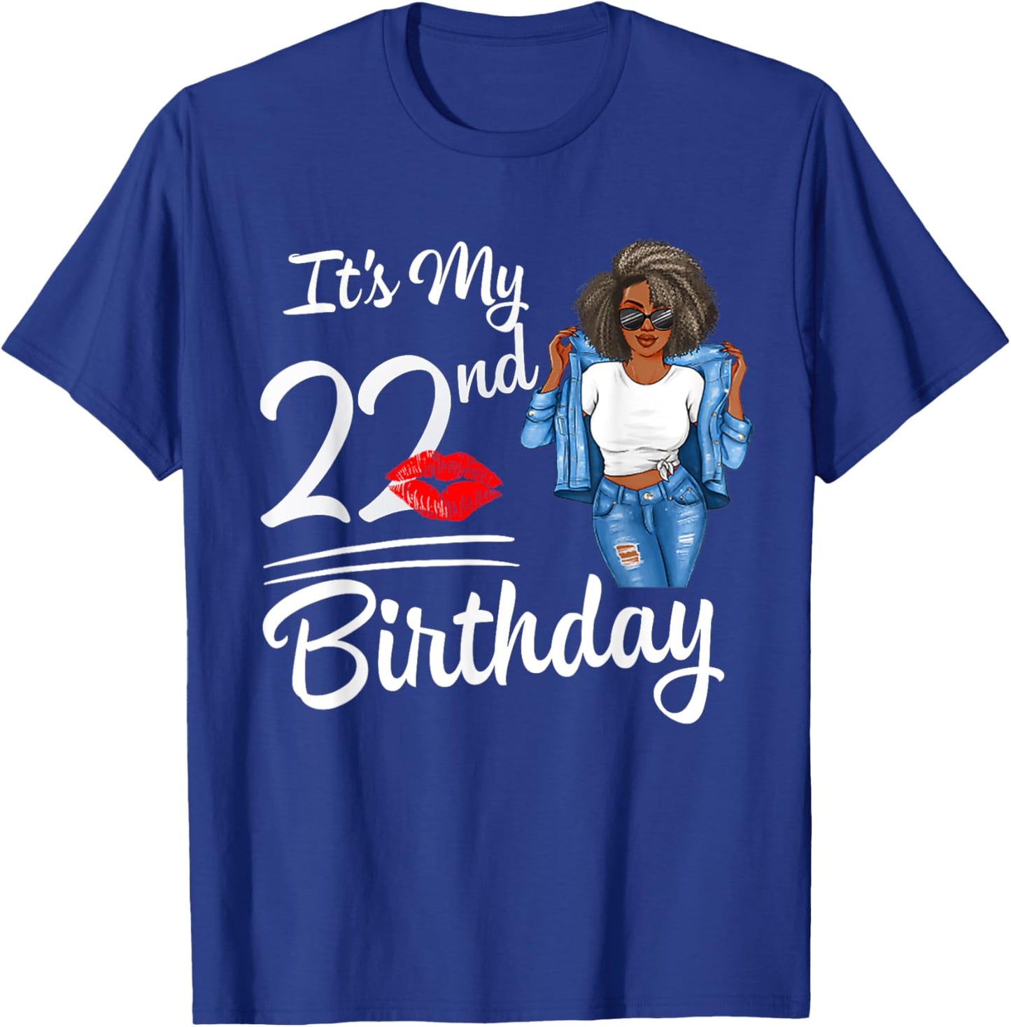 It's My 22nd Birthday 22 Years Old Afro Black Melanin Women T-Shirt - T-Shirt | Royal