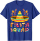 Cinco de Mayo , Fiesta Squad Mexican Party Cinco de mayo T-Shirt - T-Shirt | Royal