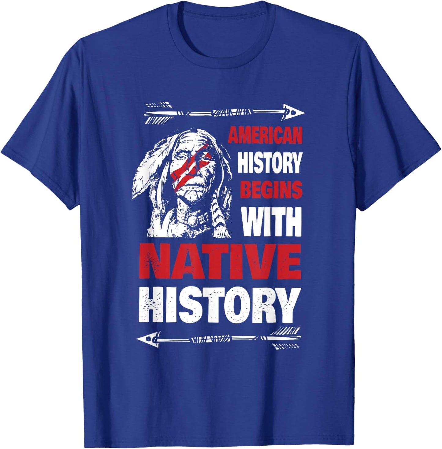 History Native American T-Shirt - T-Shirt | Royal