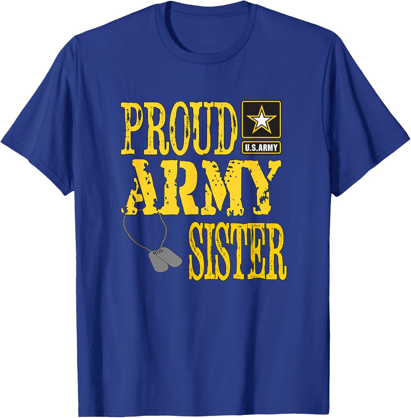 Proud Army Sister Military Pride T-Shirt - T-Shirt | Royal
