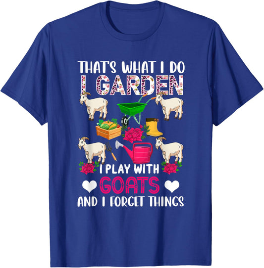 I Garden I Play With Goats And I Forget Things Floral T-Shirt - T-Shirt | Royal