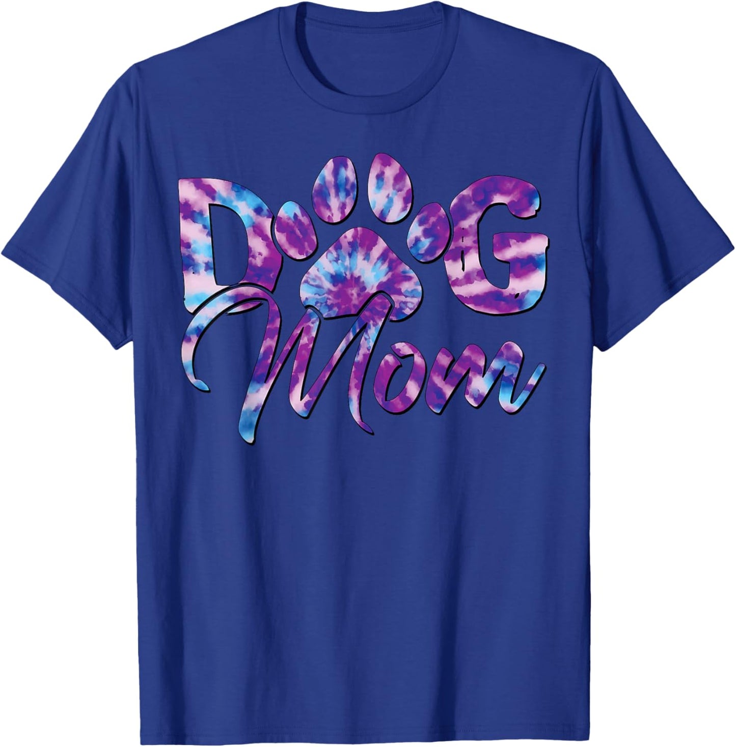 Tie Dye Dog Mom Gift Dog Lover Gifts Paw Print T-Shirt - T-Shirt | Royal