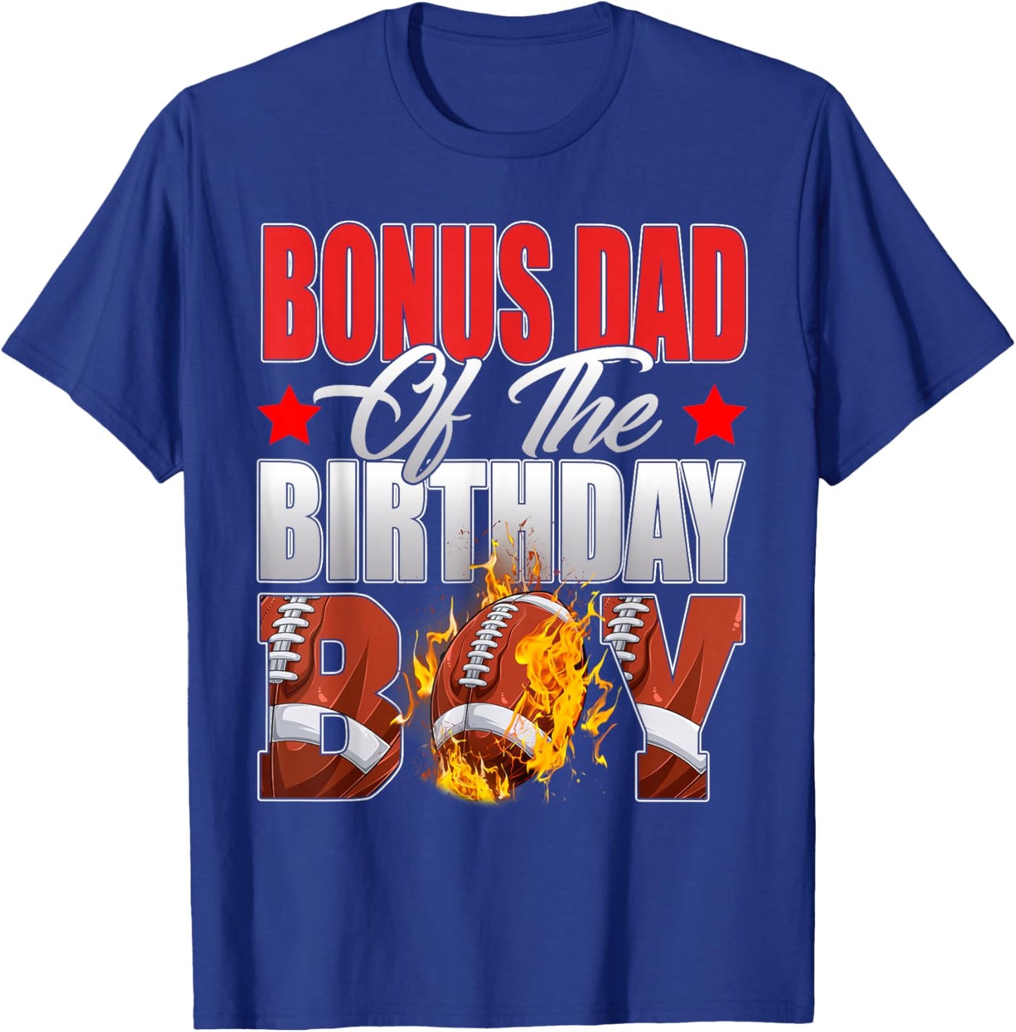Bonus Dad Of The Birthday Boy Football Bday Celebration T-Shirt - T-Shirt | Royal