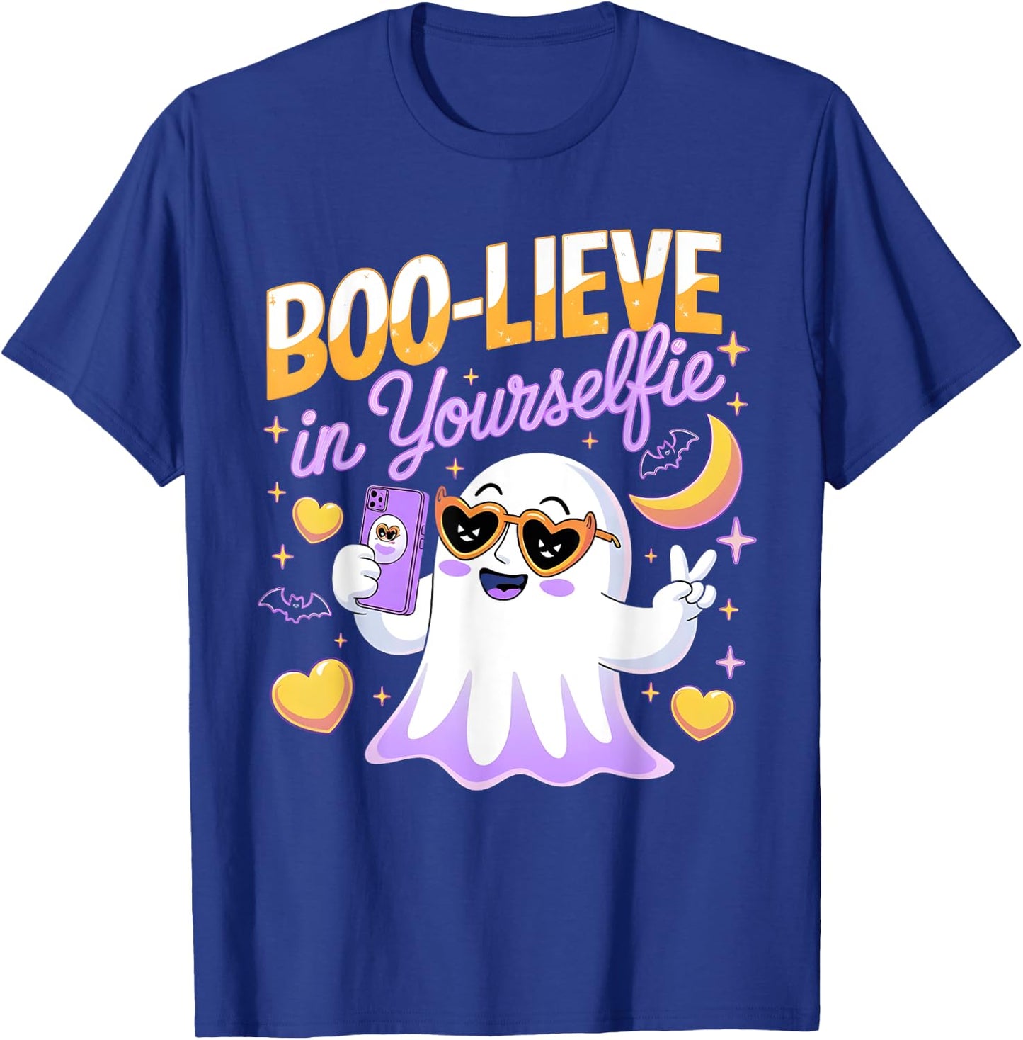 Believe Boo Lieve in Yourself Yourselfie Ghost 2024 2025 T-Shirt - T-Shirt | Royal