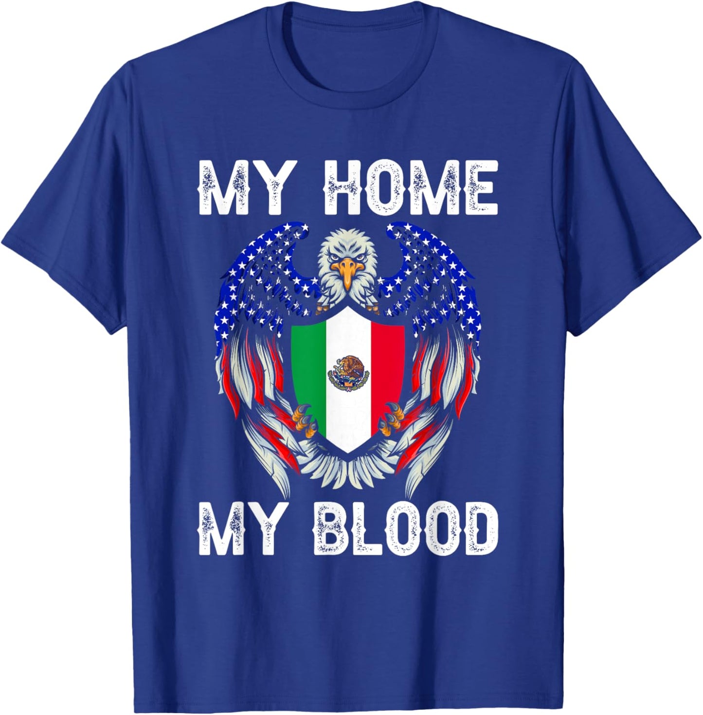 My Blood my Home Vintage American Grown with Mexican Roots T-Shirt - T-Shirt | Royal