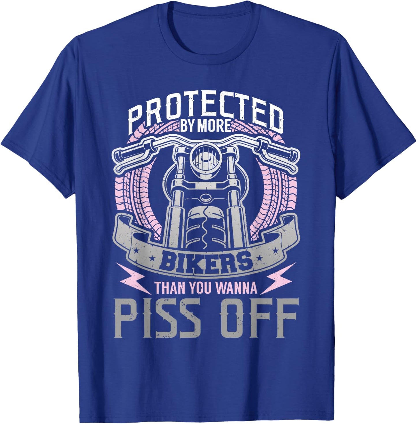 Motorcycle Protected By More Bikers Girlfriend Wife T-Shirt - T-Shirt | Royal