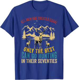 All Men Are Created Equal Deer Hunting Men Hunter Seventies T-Shirt - T-Shirt | Royal