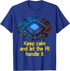 Cool Artificial intelligence and keep calm Costume T-Shirt - T-Shirt | Royal