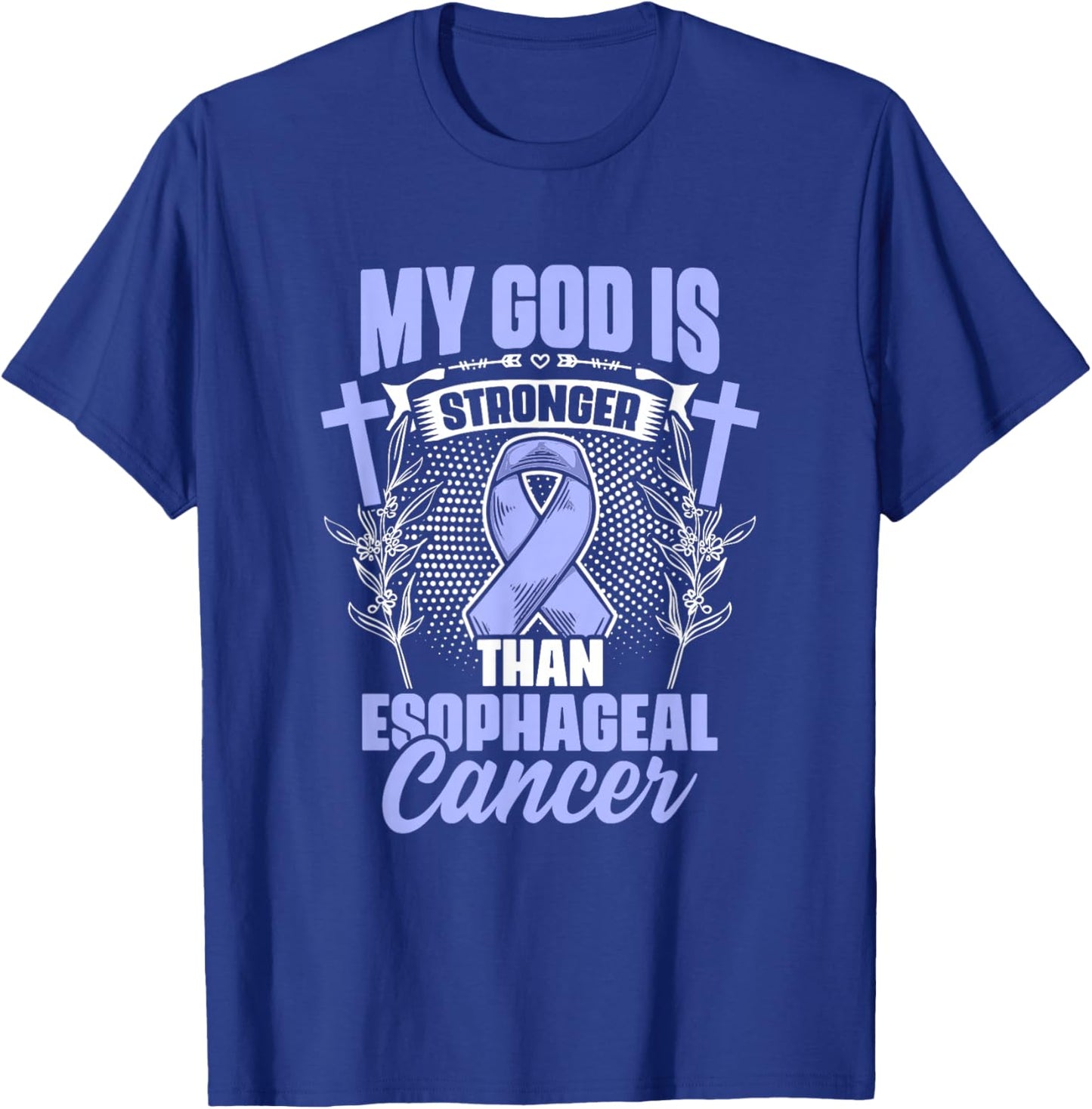 Esophageal Cancer Awareness Apparel Esophagus God Stronger Than Esophageal Cancer Awareness - -Adults - Black - Small - Short Sleeve - Cotton Blend - Modern - Cancer Awareness Design T-Shirt - T-Shirt | Royal