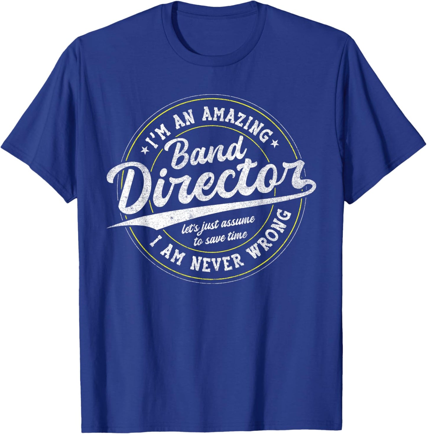 Amazing Band Director T-Shirt - T-Shirt | Royal