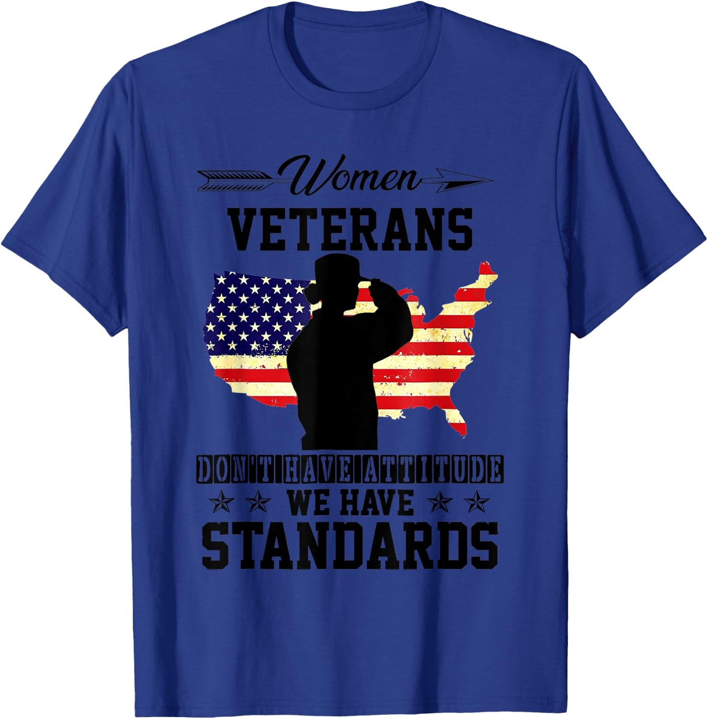 Women Veterans Don't Have Attitude We Have Standards memory T-Shirt - T-Shirt | Royal