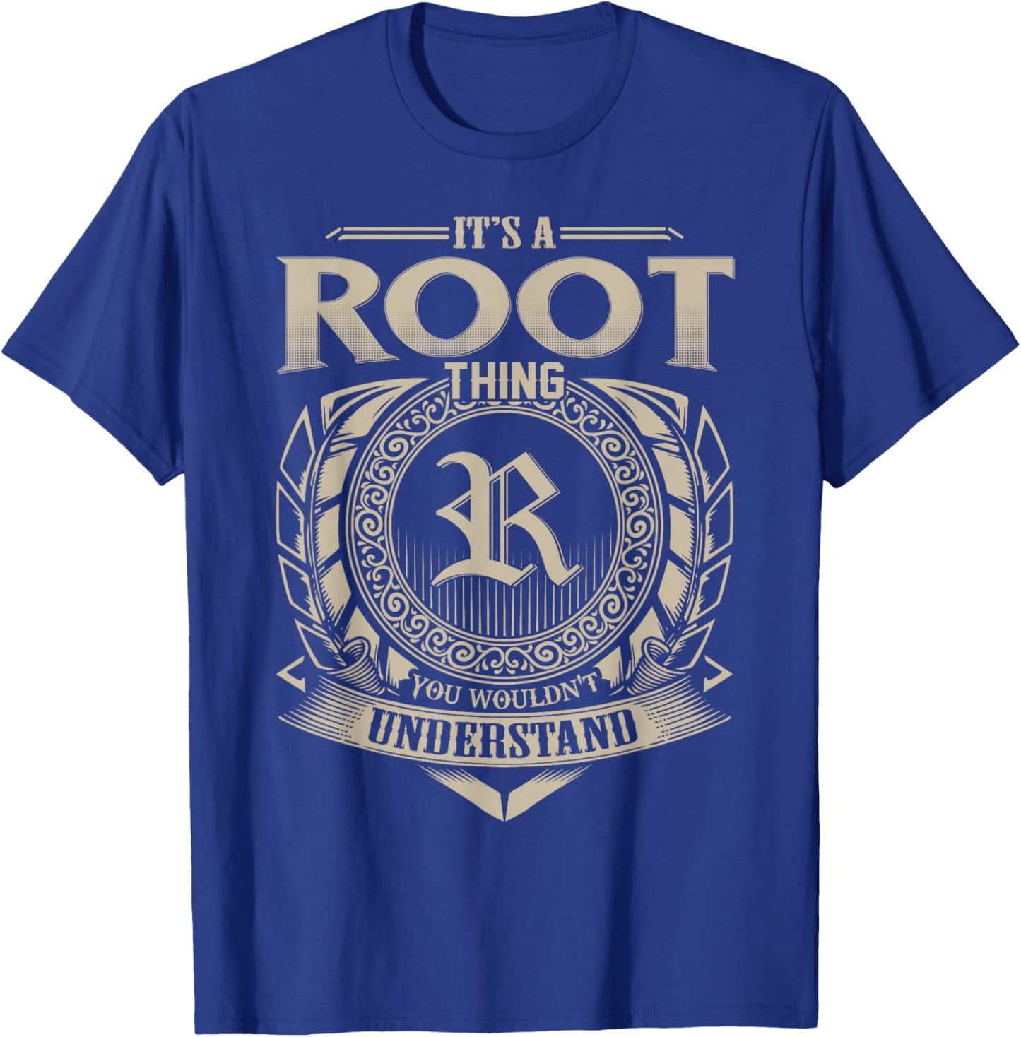It's A ROOT Thing You Wouldn't Understand Name Vintage T-Shirt - T-Shirt | Royal