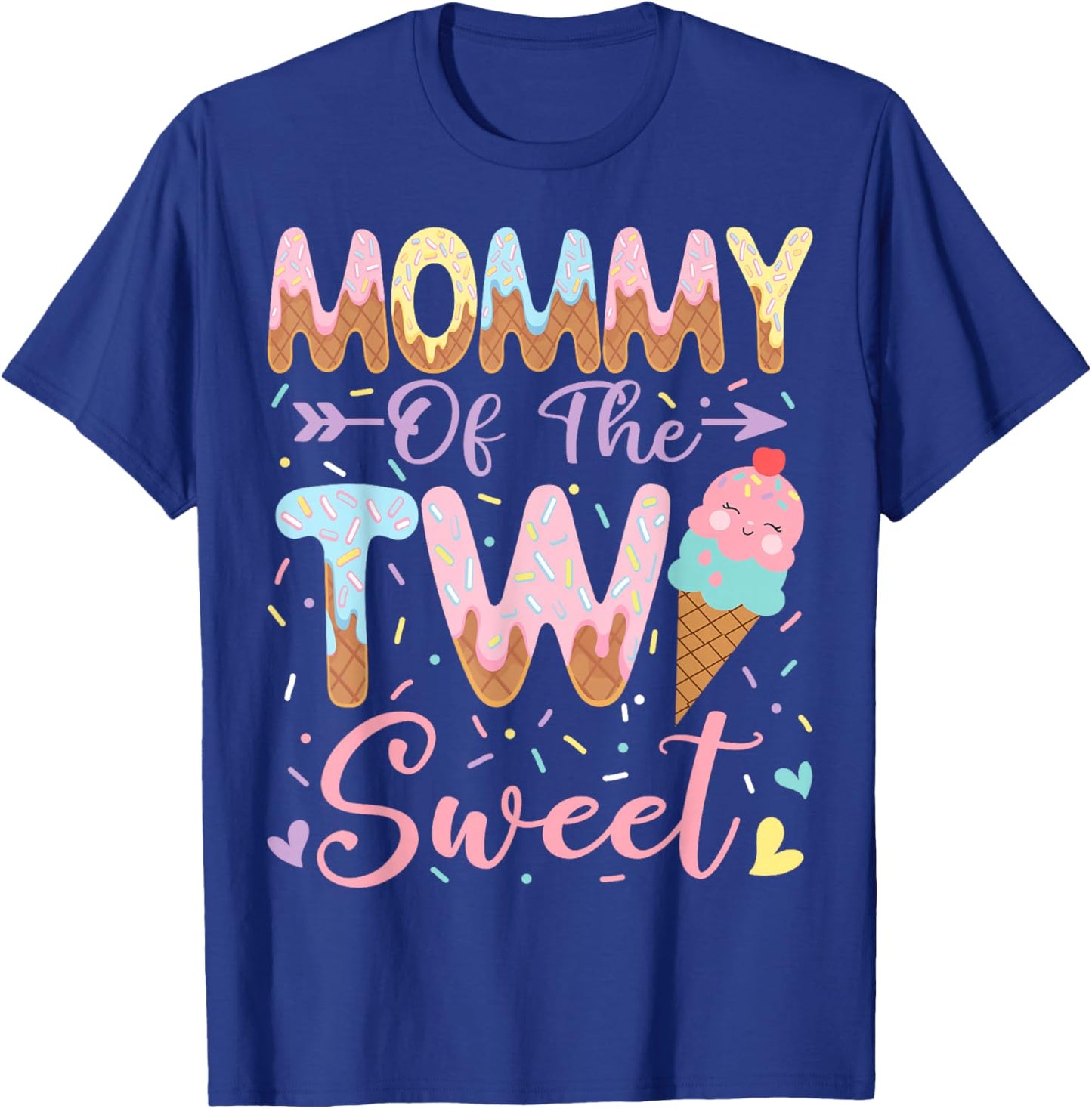 Mommy of The Two Sweet 2nd Birthday Girl Ice Cream T-Shirt - T-Shirt | Royal