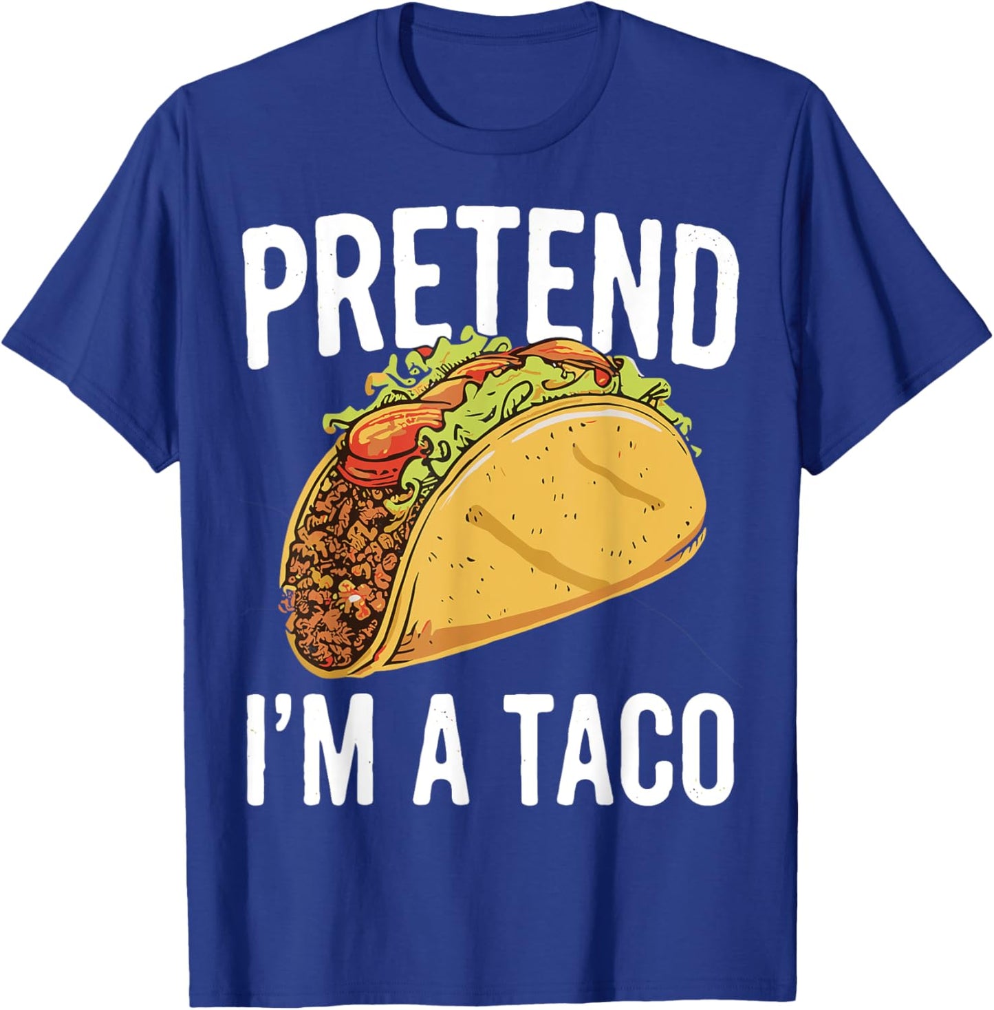 Pretend I'm A Taco Funny Halloween Japanese Noodle Costume T-Shirt - T-Shirt | Royal