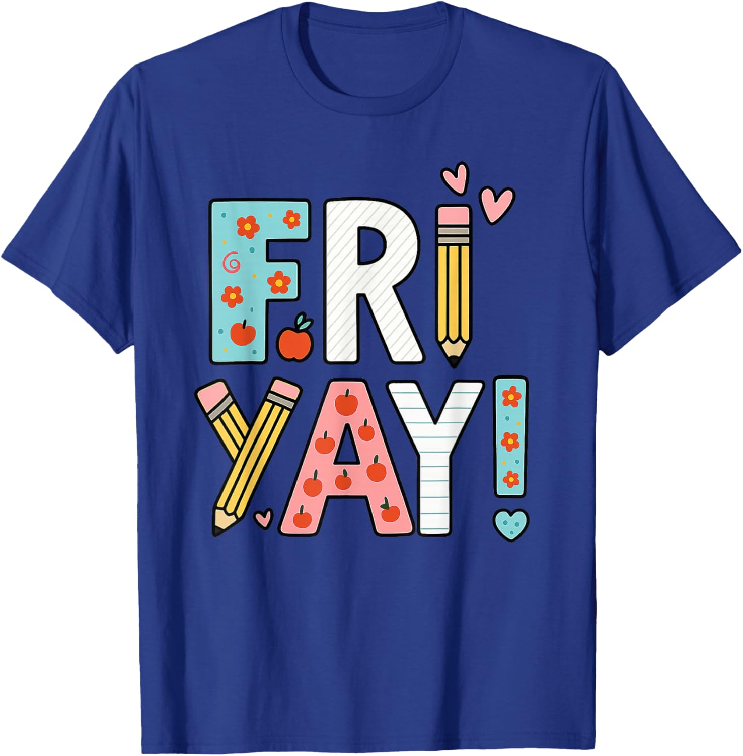 Friyay Fun Colorful Friday Celebration T-Shirt - T-Shirt | Royal