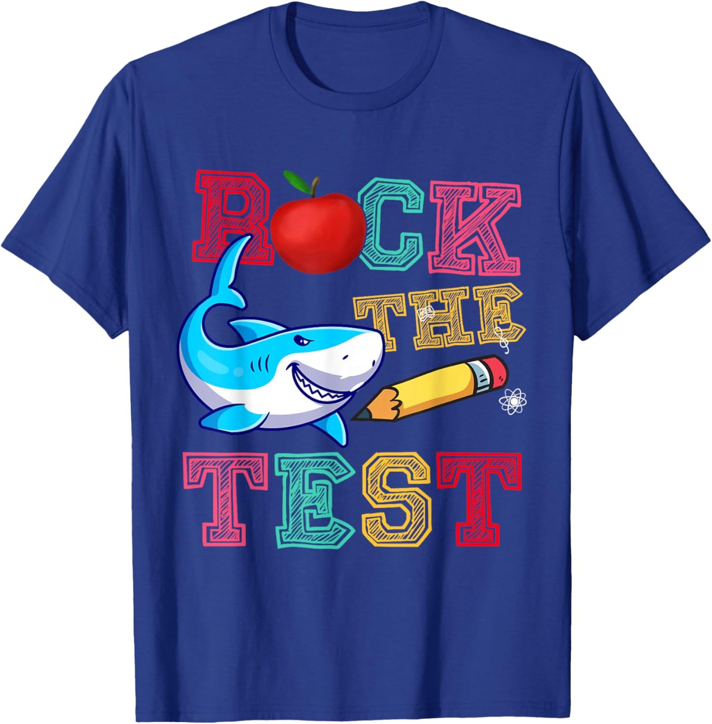 Rock The Test Testing Day Shark Motivational Teacher Student T-Shirt - T-Shirt | Royal