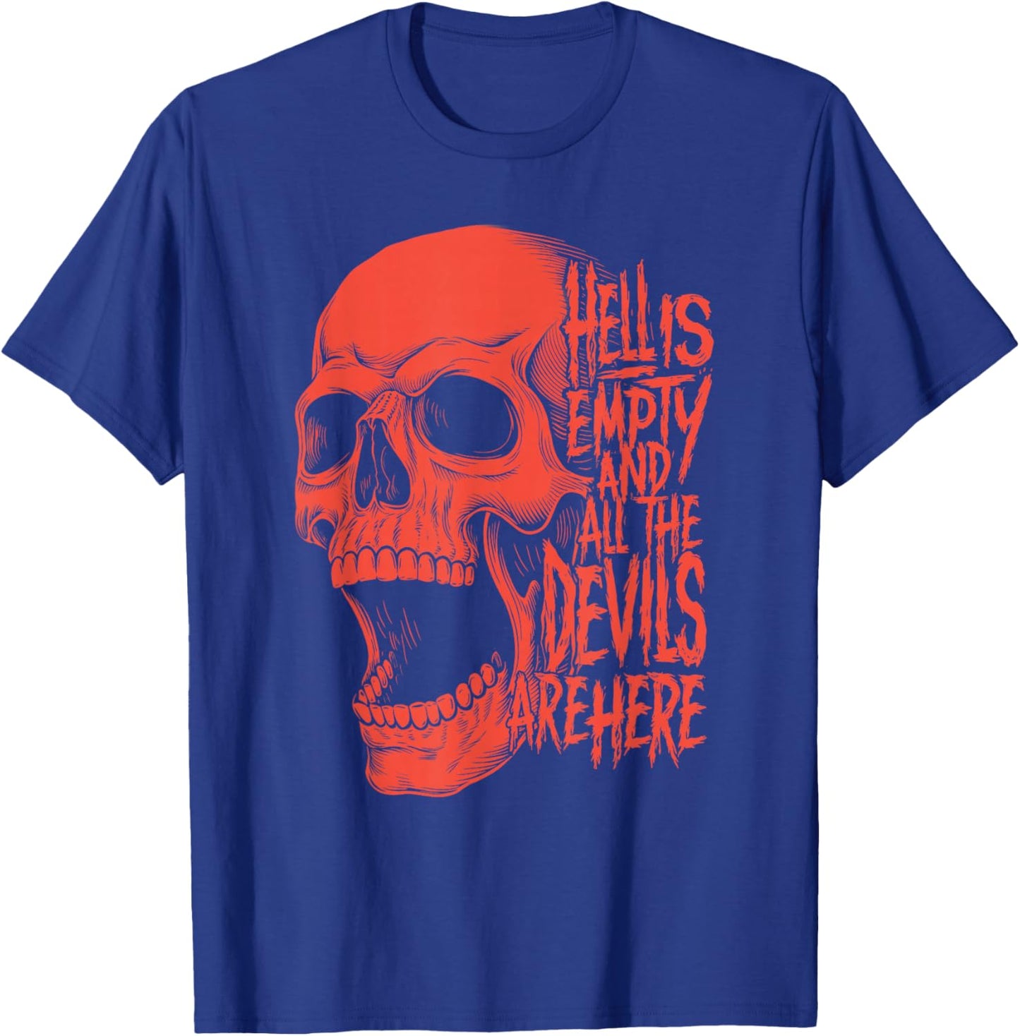 Hell is Empty And All The Devils Are Here Shakespeare Skull T-Shirt - T-Shirt | Royal