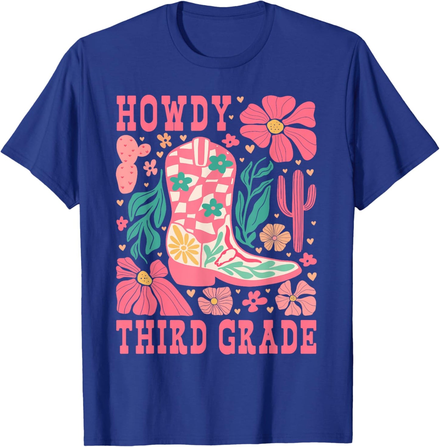 Howdy Third Grade Western 3rd Grade Teachers Cowboy Cowgirls T-Shirt - T-Shirt | Royal