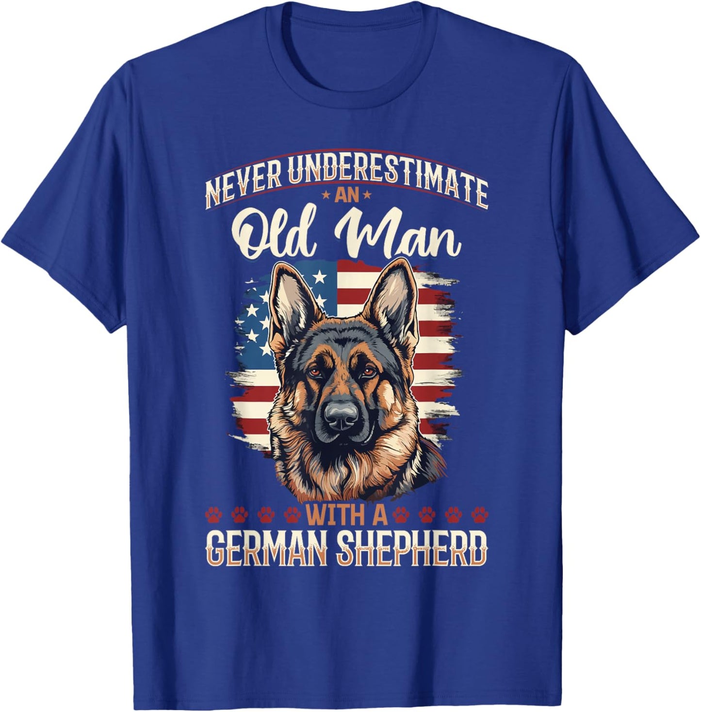 German Shepherd Dog Breed Pet Never Underestimate an Old Man T-Shirt - T-Shirt | Royal