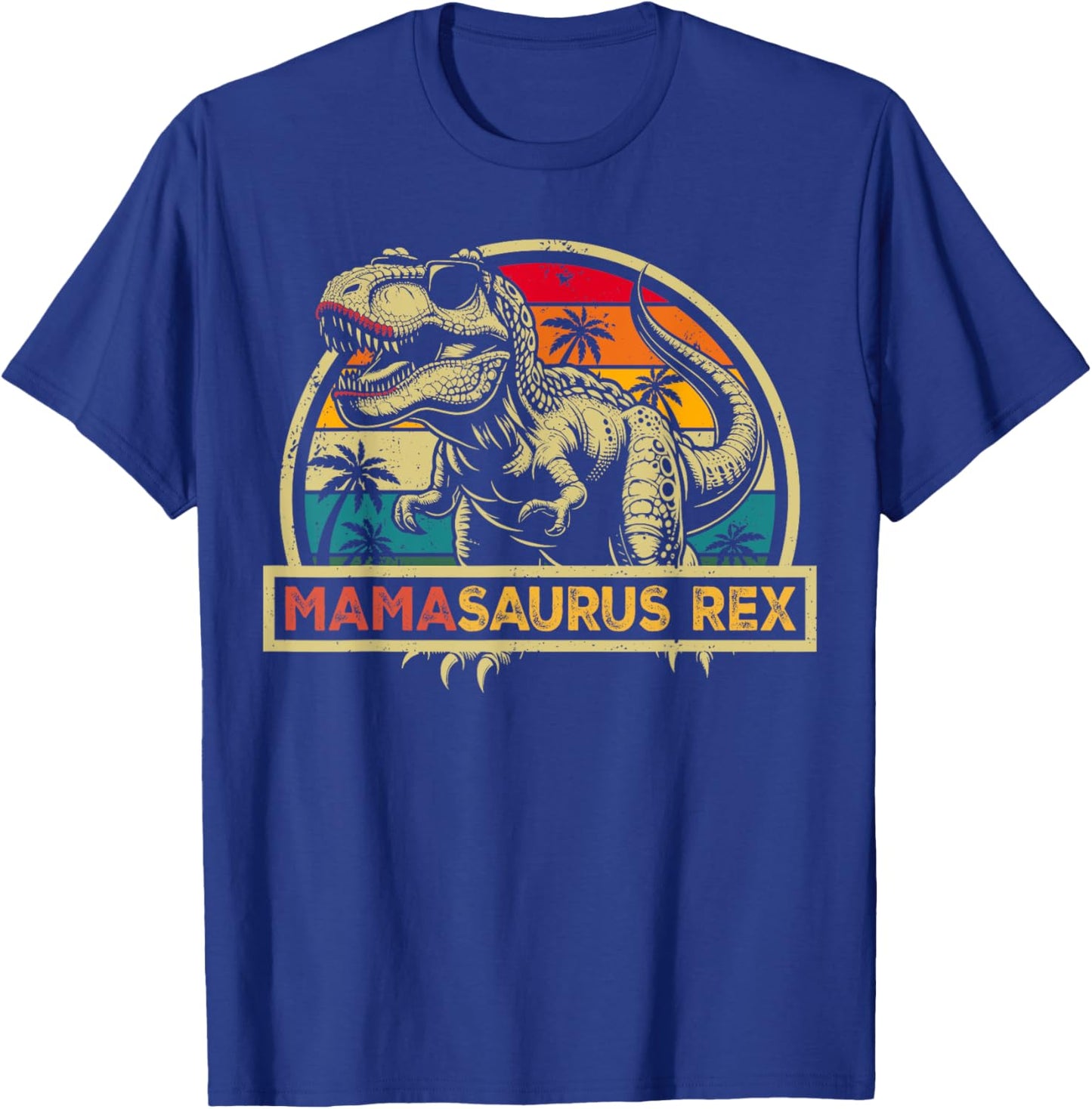 Mamasaurus Rex TRex Dinosaur Mama Saurus Rex Family Matching T-Shirt - T-Shirt | Royal