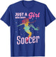 Just A Girl Who Loves Soccer Football Women Girl Gift T-Shirt - T-Shirt | Royal