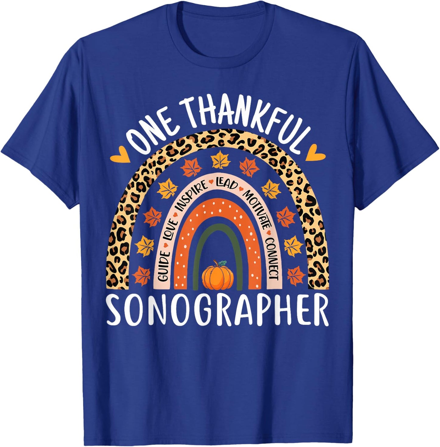 Thankful Sonographer Thanksgiving Rainbow Sonogram Nurse T-Shirt - T-Shirt | Royal