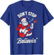 Don't stop believing funny Santa playing guitar Christmas T-Shirt - T-Shirt | Royal