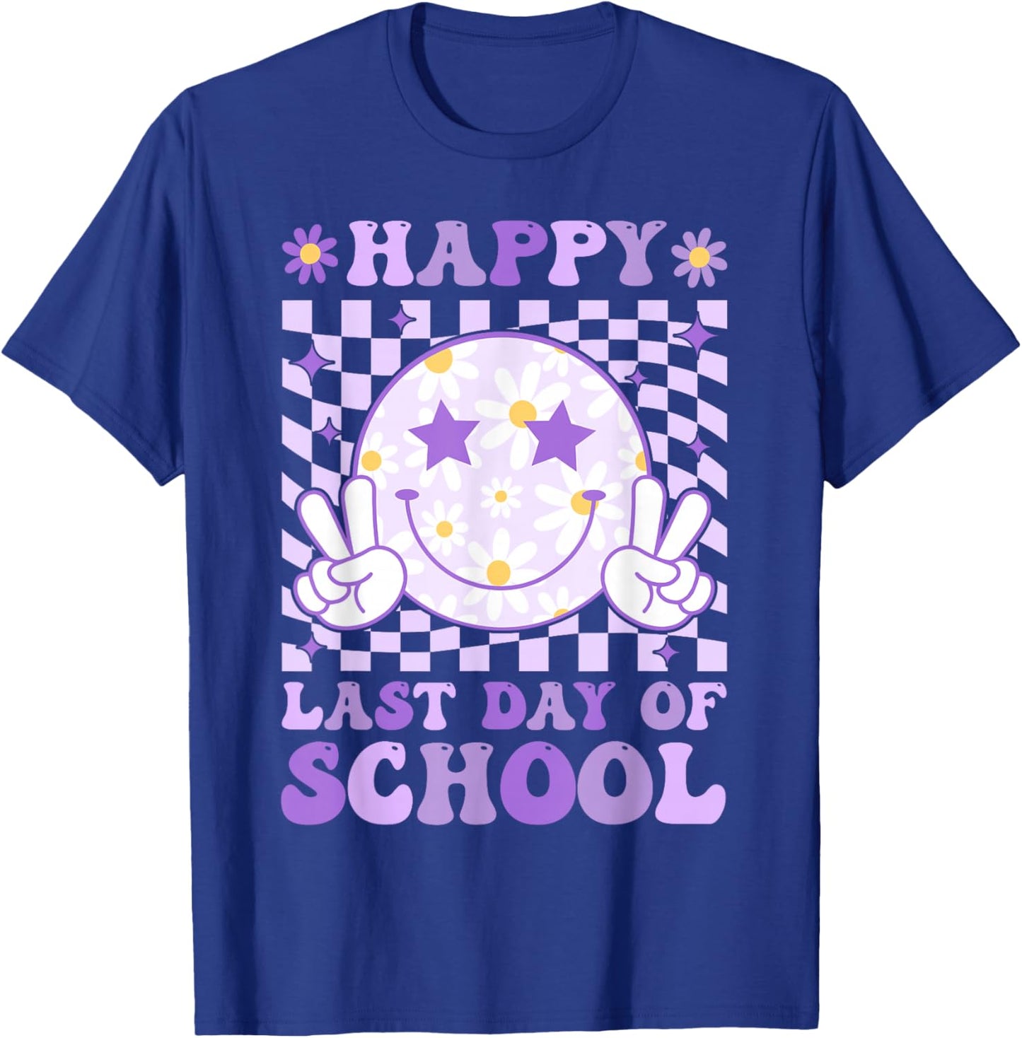 Happy Last Day of School Teacher Boy Girl School Graduation T-Shirt - T-Shirt | Royal