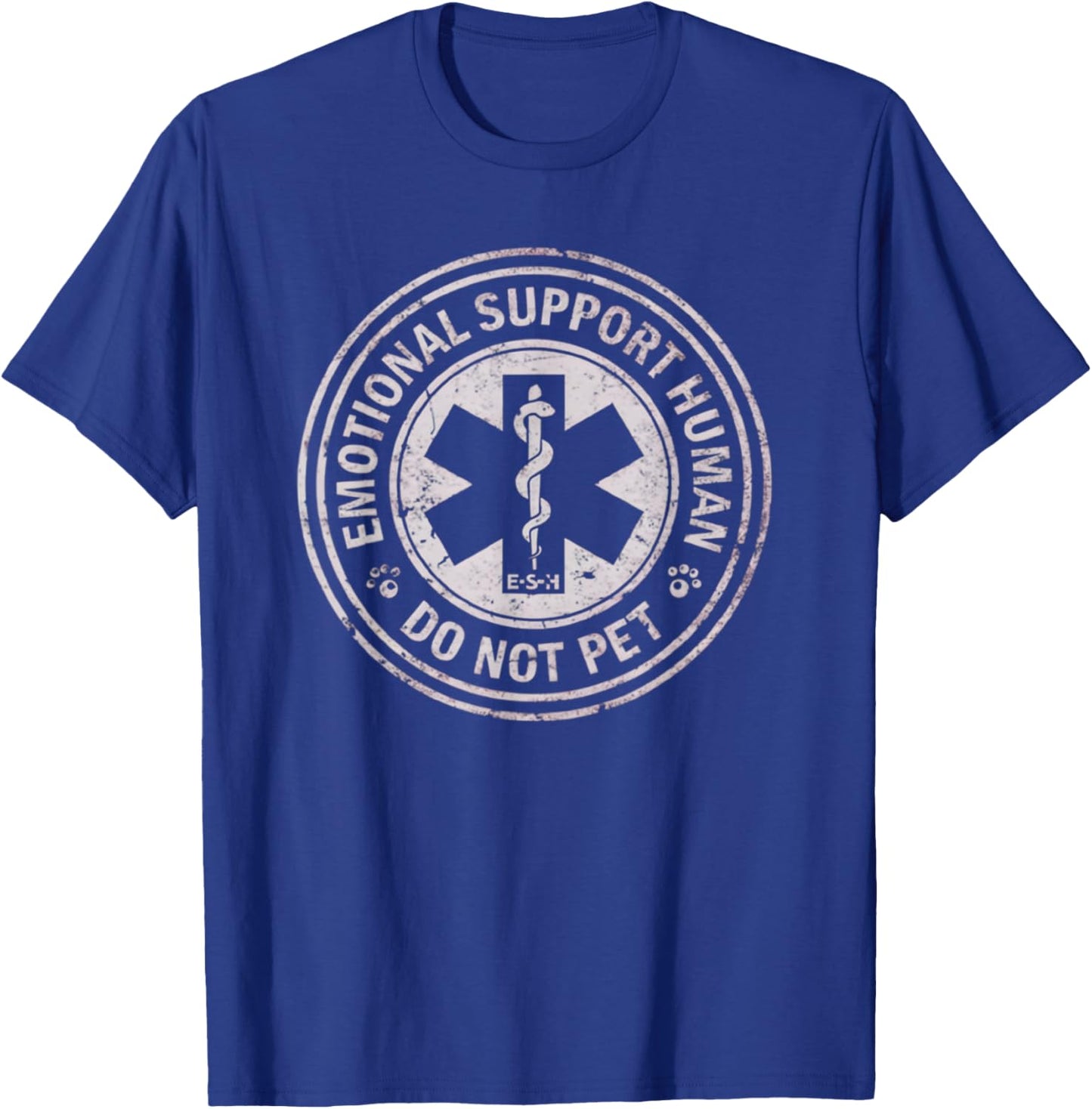 Emotional Support Human Do Not Pet Funny Sarcastic T-Shirt - T-Shirt | Royal